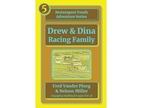 Livro Drew amp Dina Racing Family de Fred Vander Ploeg (Inglês)