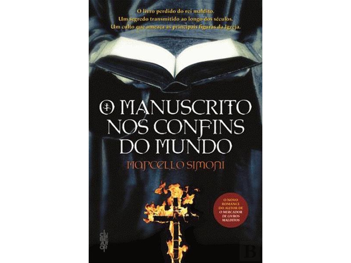 Livro O Manuscrito nos Confins do Mundo
