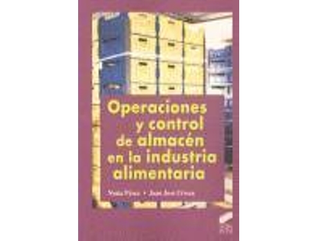 Livro Operaciones Y Control Almacen El La Industria Alimentaria