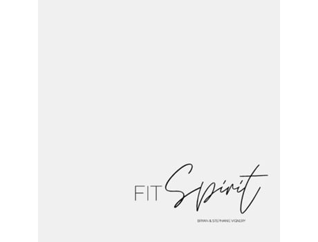 Livro Fit Spirit De Bryan Vignery (inglês)
