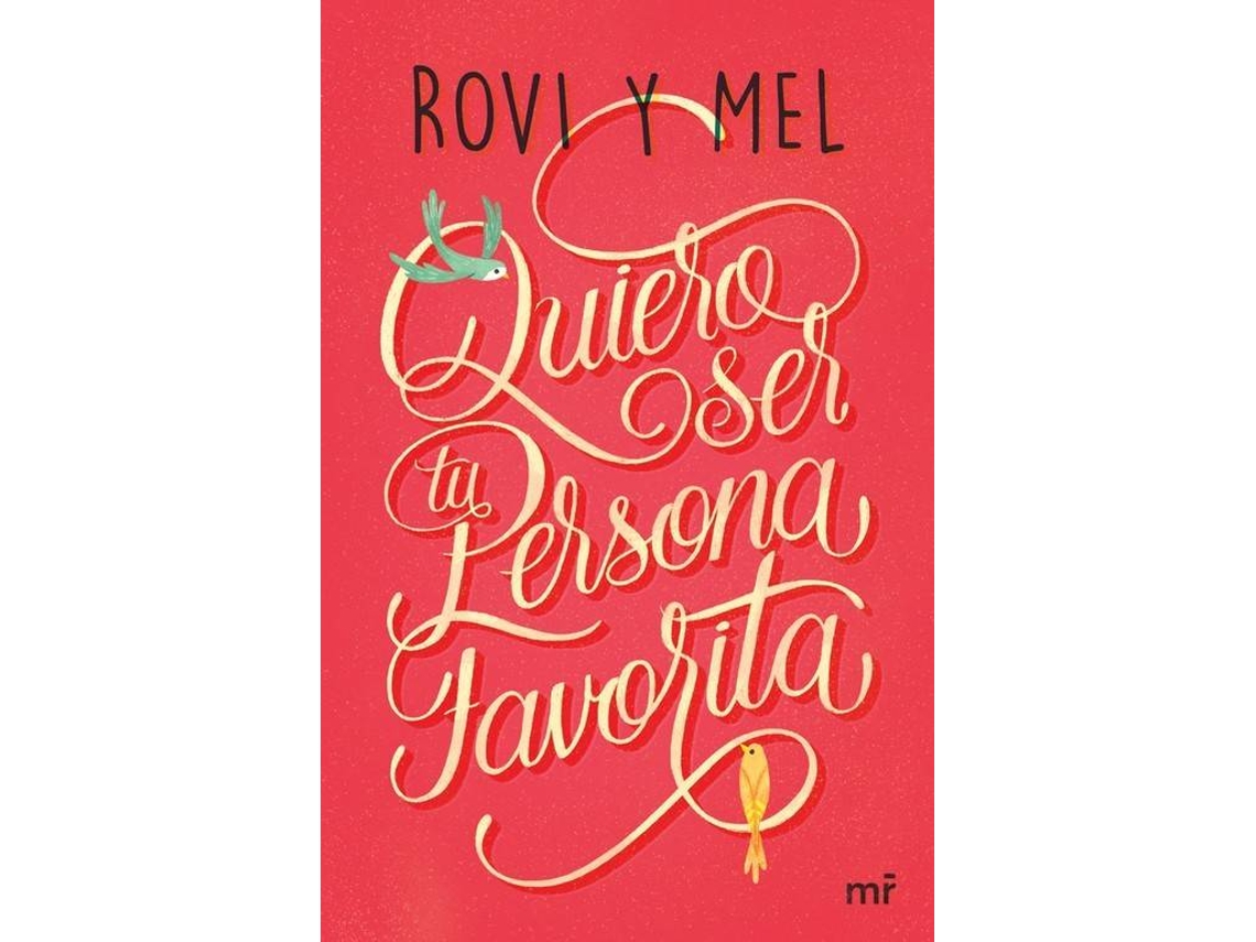 Livro Quiero Ser Tu Persona Favorita de Rovi&Mel (Espanhol)