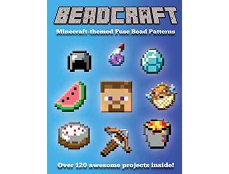 Livro Beadcraft Minecraftthemed Fuse Bead Patterns de Beadcraft Books (Inglês)