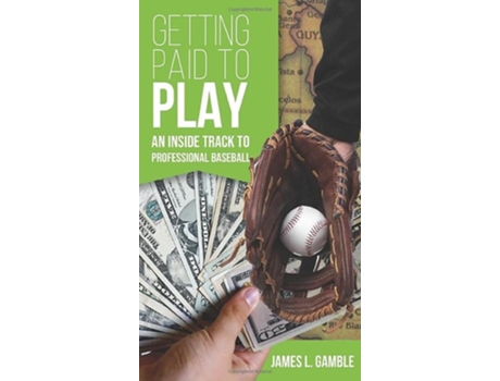 Livro Getting Paid To Play De James L Gamble (inglês - Capa Dura)