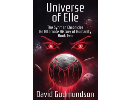 Livro Universe Of Elle De David Gudmundson (inglês)