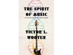 Livro The Spirit of Music de Victor L Wooten (Inglês)