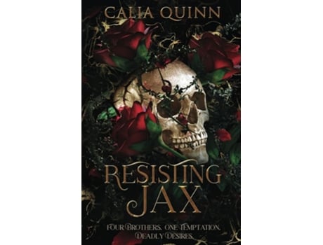 Livro Resisting Jax A reverse harem romance de Calia Quinn (Inglês)