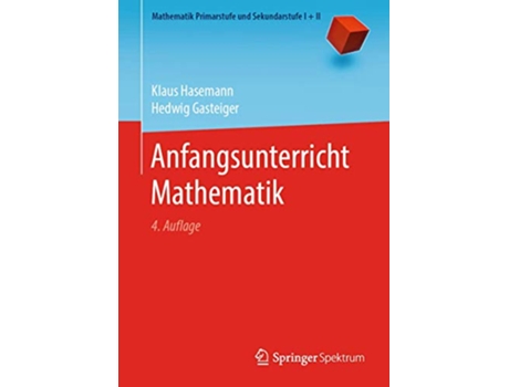 Livro Anfangsunterricht Mathematik Mathematik Primarstufe und Sekundarstufe I II German Edition de Klaus Hasemann e Hedwig Gasteiger (Alemão)