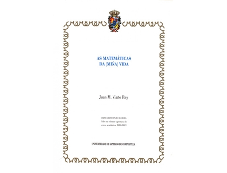 Livro As Matemáticas Da Vida de Juan Manuel Viaño Rey (Galego)
