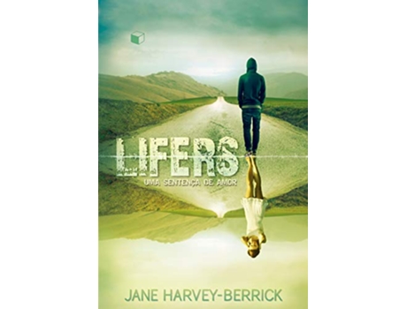 Livro Lifers Uma Sentença De Amor de Jane Harvey - Berrick (Português)