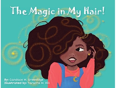 Livro The Magic In My Hair! De Candace S Greenidge (inglês)