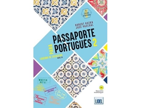 Livro Passaporte para Portugues 2 - B1 - Caderno de Exercicios de Robert Kuzka (Português)