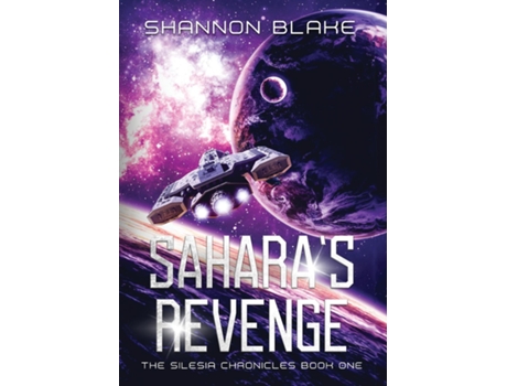 Livro Saharas Revenge de Shannon Blake (Inglês)