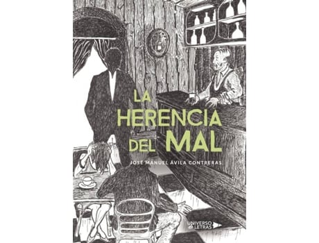 Livro La herencia del Mal de José Manuel Ávila Contreras (Espanhol - 2018)