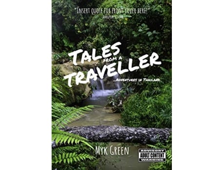 Livro Tales from a Traveller Adventures in Thailand de Myk Green (Inglês)