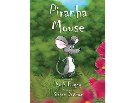 Livro Piranha Mouse de Ruth Buggy (Inglês)