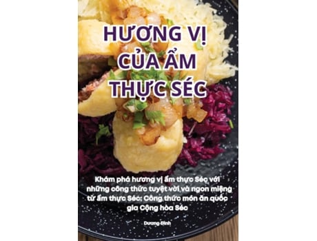 Livro HUONG V? C?A ?M TH?C SÉC de Duong Ðình (Inglês)