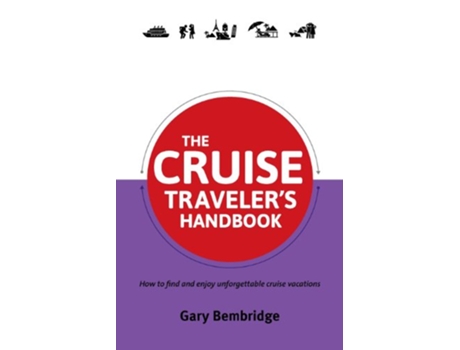 Livro The Cruise Travelers Handbook Travelers Handbooks de Gary Bembridge (Inglês)