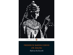 Livro Hadrian the Seventh de Frederick Rolfe (Inglês)