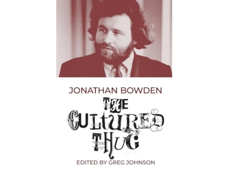 Livro The Cultured Thug de Jonathan Bowden (Inglês)