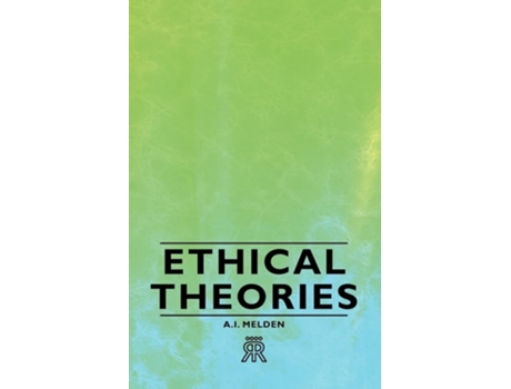 Livro Ethical Theories de A. I. Melden (Inglês)