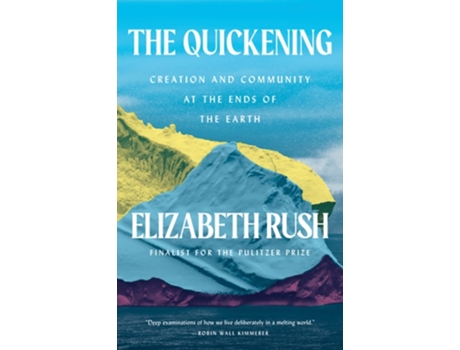 Livro The Quickening De Elizabeth Rush (inglês)