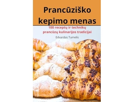 Livro Prancuziško kepimo menas de Edvardas Tumelis (Lituano)
