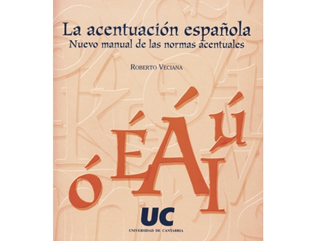 Livro La Acentuacion Española de Roberto Veciana (Espanhol)