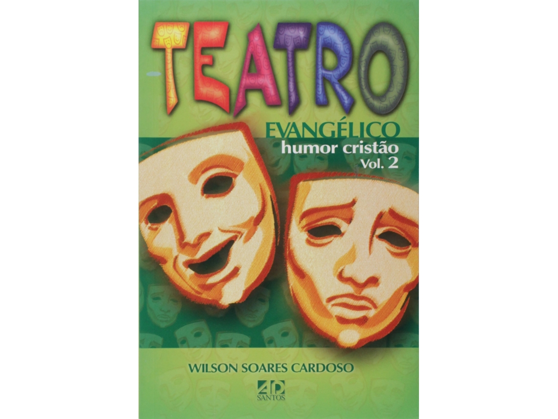 Livro Teatro Evangelico Humor Cristao Vol.2 de Wilson Soares Cardoso (Português do Brasil)