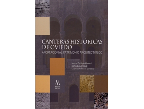 Livro Canteras Históricas De Oviedo de VVAA (Espanhol)