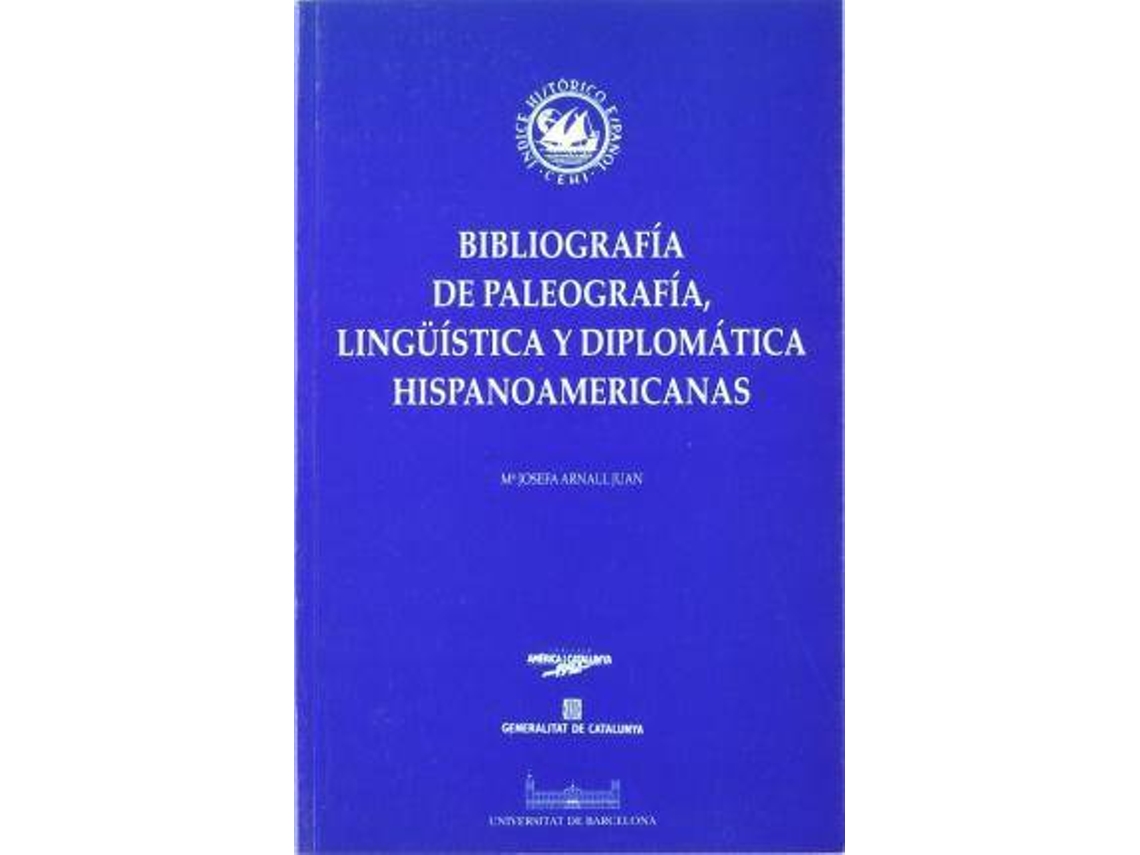 Livro Bibliografia de paleografía, lingüística y diplomática hispanoamericanas de Arnall I Juan e M Josepa (Espanhol)
