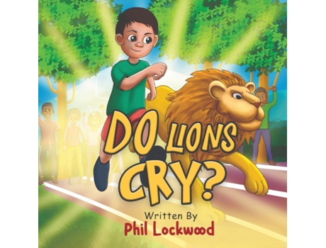Livro Do Lions Cry? Phil Lockwood (Inglês)