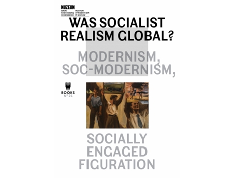 Livro Was Socialist Realism Global? de Magda Lipska e Piotr Slodkowski (Inglês)