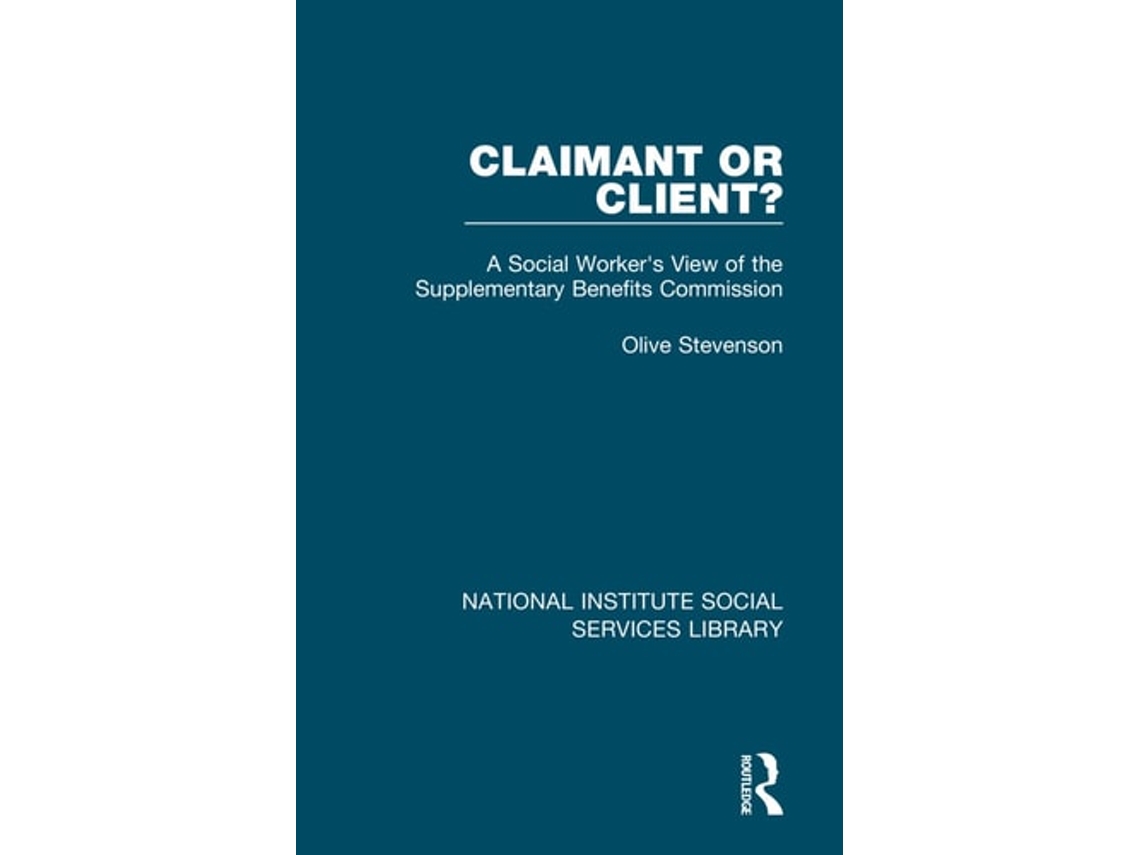 Livro Claimant Or Client? De Olive Stevenson (inglês)