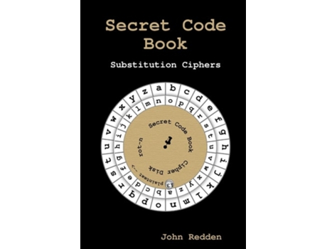 Livro Secret Code Book Substitution Ciphers De John Redden (inglês)