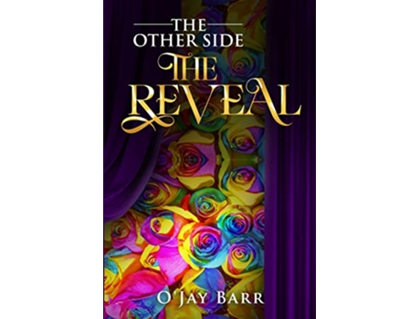 Livro The Other Side The Reveal de OJay Barr (Inglês)