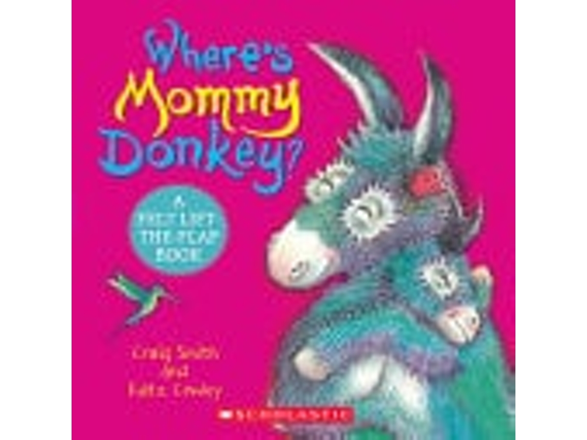 Livro Wheres Mommy Donkey? De Craig Smith (inglês - Capa Dura)
