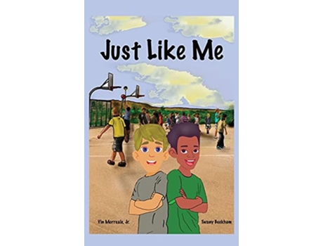 Livro Just Like Me De Vin Morreale E Twany Beckham (inglês - Capa Dura)