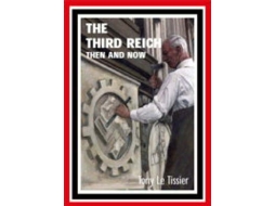 Livro Third Reich Then and Now de Tony Le Tissier (Inglês - Capa Dura)