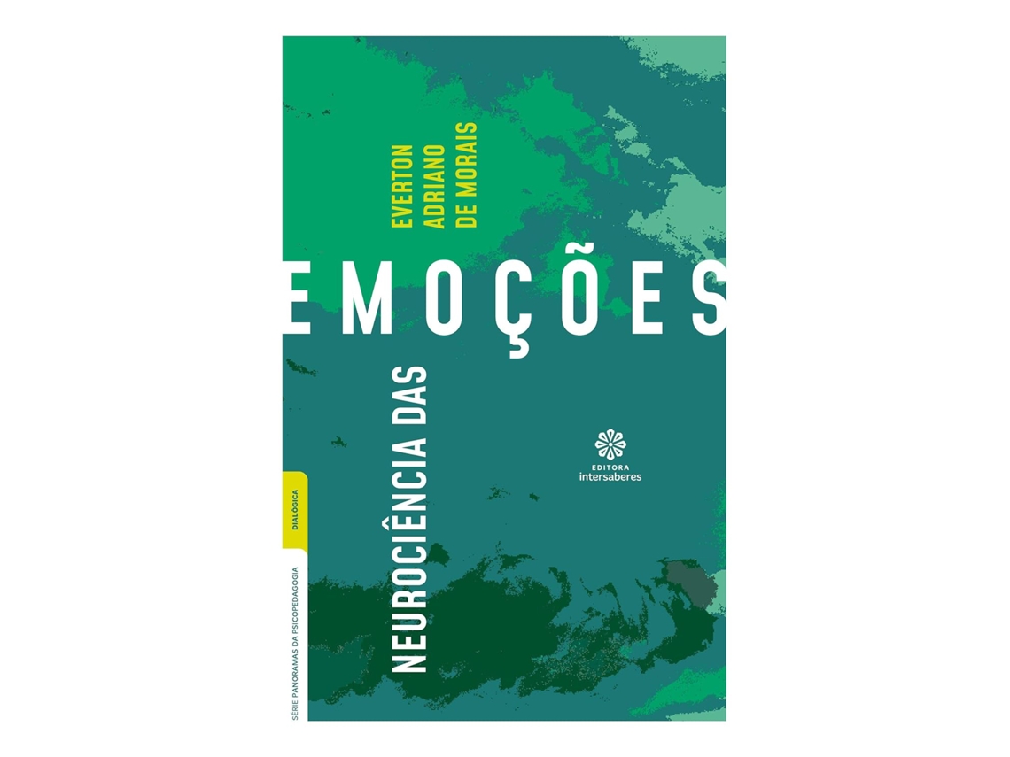 Livro Neurociência Das Emoções de Everton Adriano de Morais (Português)