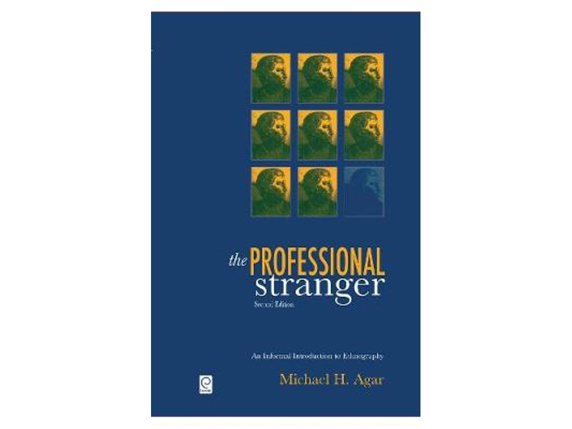 Livro The Professional Stranger de Michael H Agar (Inglês)