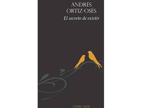 Livro El Secreto De Existir de Andrés Ortiz-Osés (Espanhol)