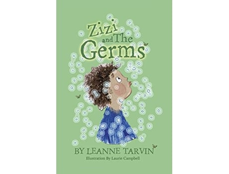 Livro Zizi and The Germs de Leanne Tarvin (Inglês)