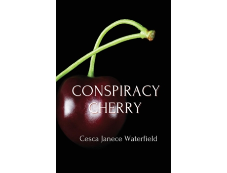 Livro Conspiracy Cherry de Cesca Janece Waterfield (Inglês)