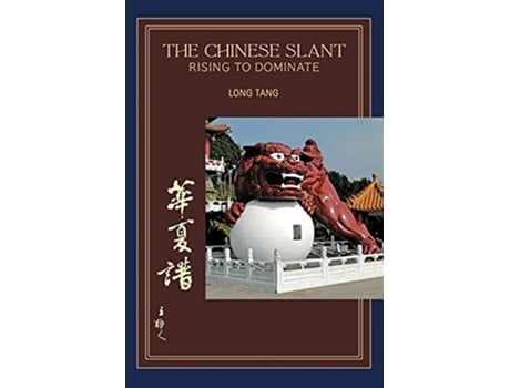 Livro The Chinese Slant De William Tang (inglês)