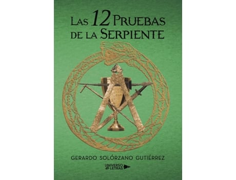 Livro Las 12 Pruebas de la Serpiente de Gerardo Solórzano Gutiérrez (Espanhol - 2017)
