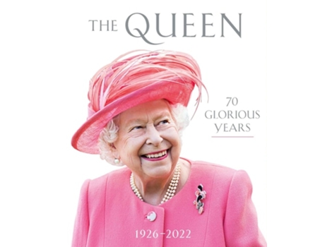 Livro The Queen 70 Glorious Years de Royal Collection Trust (Inglês - Capa Dura)