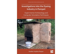 Livro investigations into the dyeing industry in pompeii de dr heather hopkins pepper (inglês)