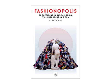 Livro Fashionopolis de Dana Thomas (Espanhol)