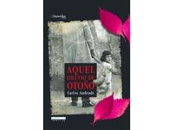 Livro Aquel Diluvio De Otoño de Andrade Caamaño e Carlos
