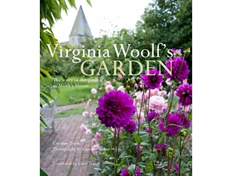 Livro Virginia Woolfs Garden de Caroline Zoob (Inglês)